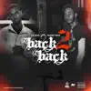 Lil Muk & Runup Rico - Back 2 Back - Single